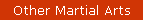 Other Martial Arts
